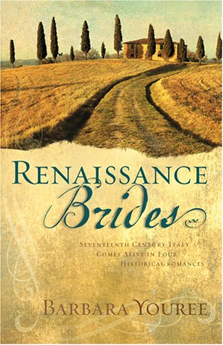 Stock image for Renaissance Brides: Seventeenth-Century Italy Comes Alive in Four Historical Romances (Both Sides of the Easel/Forever is Not Long Enough/Silent Heart/Duel Love) (Heartsong Novella Collection) for sale by DENNIS GALLEMORE