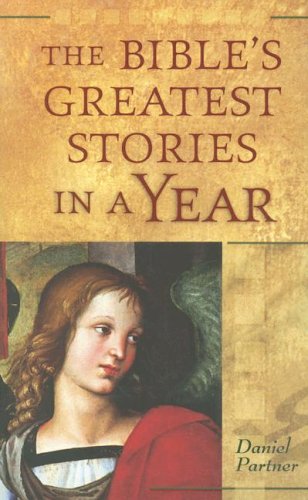 Beispielbild fr The Bible's Greatest Stories in a Year zum Verkauf von WorldofBooks