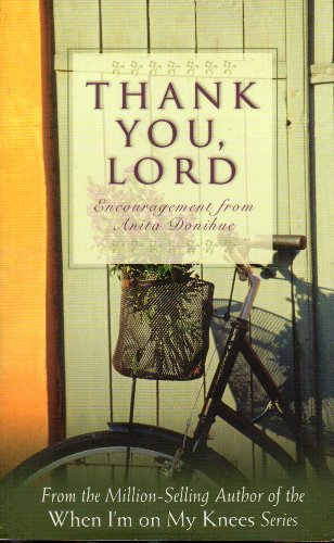 Thank You, Lord (Inspirational Library) (9781597894142) by Donihue, Anita C.