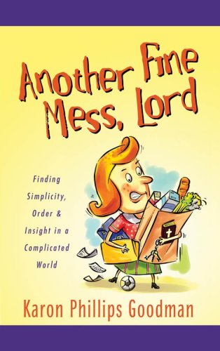 Stock image for Another Fine Mess, Lord (Inspirational Library) for sale by Your Online Bookstore