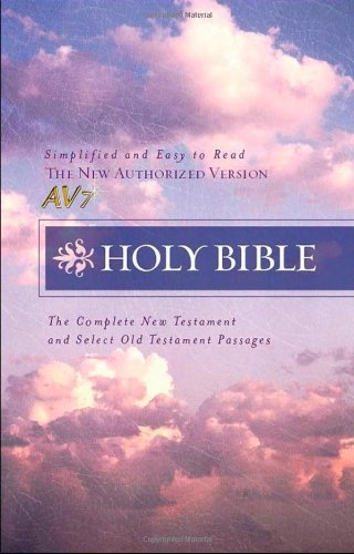 Beispielbild fr AV7 The New Authorized Version of the Holy Bible in Present-day English (The AV7 Bible - First Edition) zum Verkauf von Idaho Youth Ranch Books