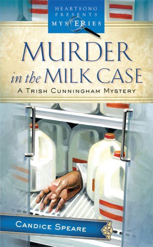 Stock image for Murder in the Milk Case (Trish Cunningham Mystery Series #1) (Heartsong Presents Mysteries #2) for sale by Half Price Books Inc.