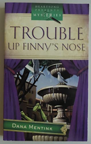 Beispielbild fr Trouble Up Finny's Nose: Finny's Nose Mystery Series #1 (Heartsong Presents Mysteries #7) zum Verkauf von Half Price Books Inc.