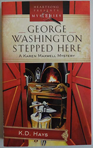 Stock image for George Washington Stepped Here for sale by Better World Books