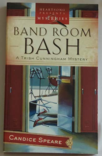 Stock image for Band Room Bash for sale by Better World Books