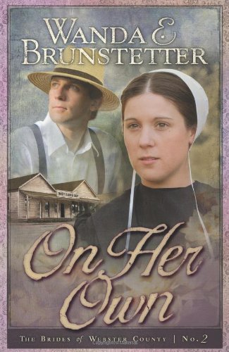 9781597896108: On Her Own: 02 (Brides of Webster County)