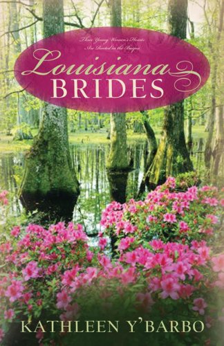 Stock image for Louisiana Brides: Bayou Fever/Bayou Beginnings/Bayou Secrets (Heartsong Novella Collection) for sale by SecondSale