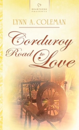 Beispielbild fr Corduroy Road to Love zum Verkauf von Better World Books