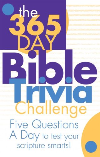 Beispielbild fr The 365 Day Bible Trivia Challenge zum Verkauf von Goodwill of Colorado