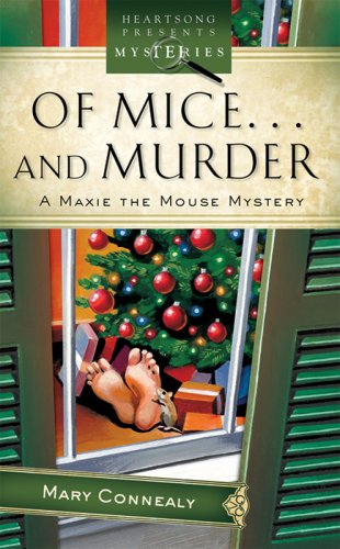 9781597896597: Of Mice... and Murder: A Maxie Mouse Mystery