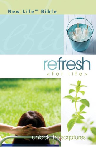 Stock image for Refresh (For Life) NLV Bible (NEW LIFE BIBLE) for sale by Ergodebooks