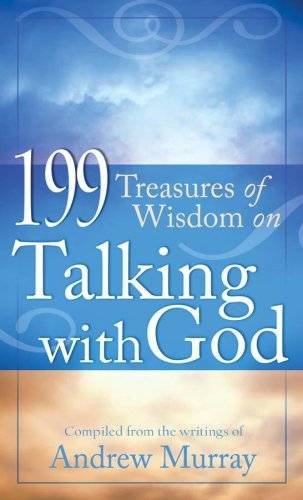 Imagen de archivo de 199 Treasures of Wisdom on Talking with God (VALUE BOOKS) a la venta por SecondSale