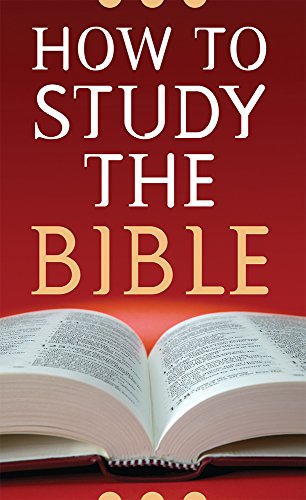 Beispielbild fr How to Study the Bible zum Verkauf von SecondSale