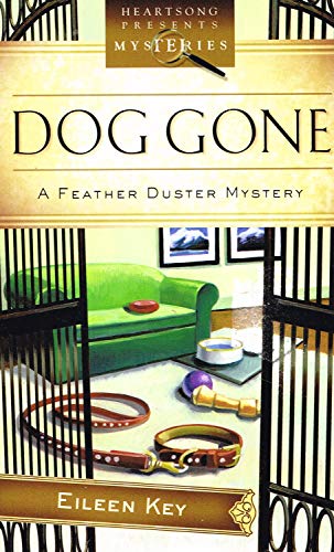 Beispielbild fr Dog Gone! (The Feather Duster Mystery Series #1) (Heartsong Presents Mysteries #24) zum Verkauf von Wonder Book