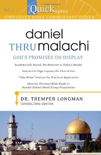 Beispielbild fr Quicknotes Simplified Bible Commentary Vol. 7: Daniel thru Malachi (QuickNotes Commentaries) zum Verkauf von Goodwill of Colorado