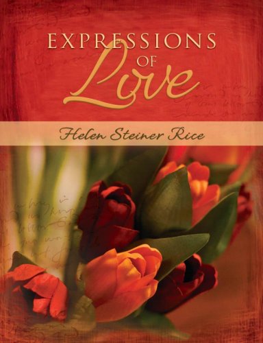 Imagen de archivo de Expressions Of Love (Helen Steiner Rice Collection) a la venta por Gulf Coast Books