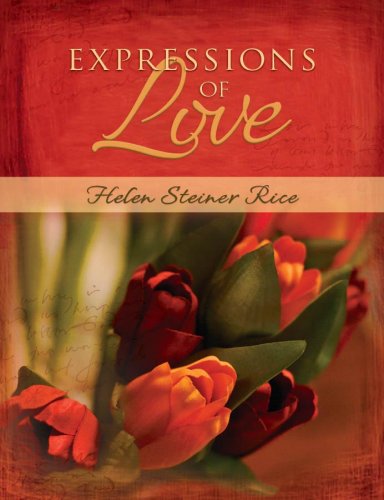 9781597898256: Expressions Of Love (Helen Steiner Rice Collection)