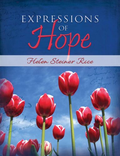 9781597898270: Expressions Of Hope (Helen Steiner Rice Collection)