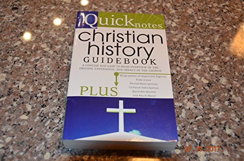 Beispielbild fr Quicknotes Christian History Guidebook (QuickNotes Commentaries) zum Verkauf von Wonder Book