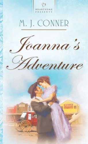 9781597898904: Joanna's Adventure (Kansas Historical Series #3) (Heartsong Presents #779)