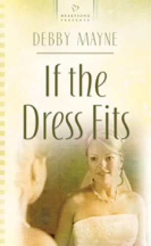 Beispielbild fr If the Dress Fits zum Verkauf von Better World Books