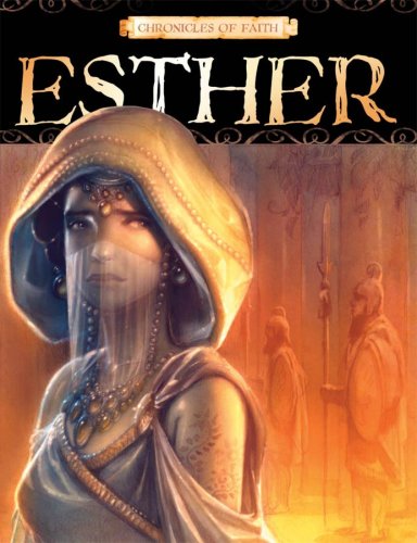 Beispielbild fr Esther (Chronicles of Faith) zum Verkauf von WorldofBooks