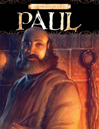 Beispielbild fr Chronicles Of Faith - Paul zum Verkauf von BooksRun