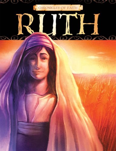 9781597899284: Chronicles Of Faith - Ruth