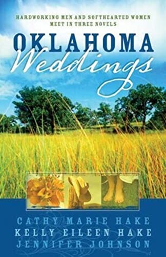 Beispielbild fr Oklahoma Weddings: In His Will/Through His Grace/By His Hand (Heartsong Novella Collection) zum Verkauf von SecondSale