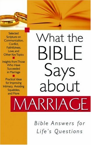 Beispielbild fr What the Bible Says about Marriage zum Verkauf von Books of the Smoky Mountains