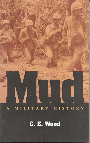 Stock image for Mud: A Military History for sale by Daedalus Books