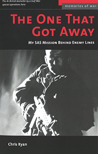 Stock image for The One That Got Away: My SAS Mission Behind Enemy Lines (Potomac's Memories of War) for sale by Ergodebooks