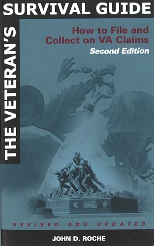 Beispielbild fr The Veteran's Survival Guide : How To File And Collect On Va Claims, Second Edition zum Verkauf von Better World Books: West
