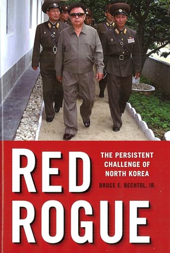 Stock image for Red Rogue: The Persistent Challenge of North Korea for sale by Goodwill of Colorado