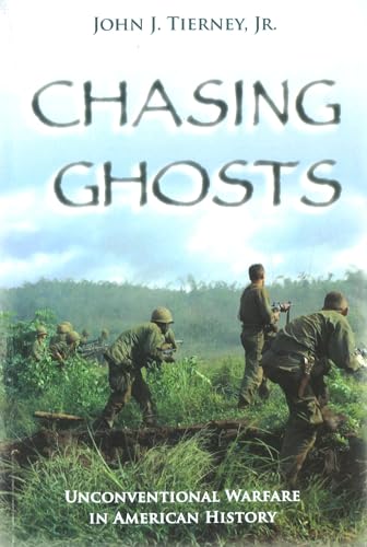 9781597971560: Chasing Ghosts: Unconventional Warfare in American History