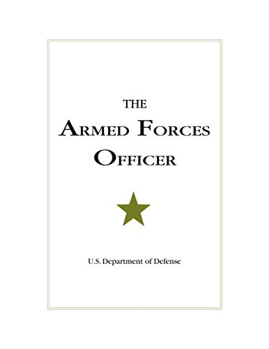 9781597971669: The Armed Forces Officer: 2007 Edition