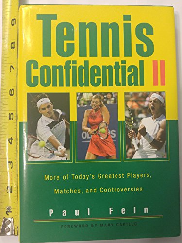 Stock image for Tennis Confidential II : More of Today's Greatest Players, Matches, and Controversies for sale by Better World Books