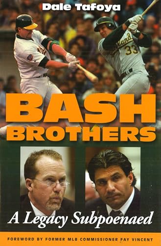 Stock image for Bash Brothers: A Legacy Subpoenaed for sale by Irish Booksellers