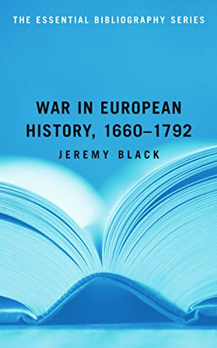 9781597972468: War in European History, 1660–1792: The Essential Bibliography (Essential Bibliography Series)
