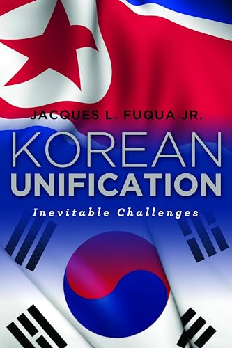 Beispielbild fr Korean Unification : Inevitable Challenges zum Verkauf von Better World Books