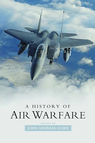 Beispielbild fr A History of Air Warfare zum Verkauf von Books From California