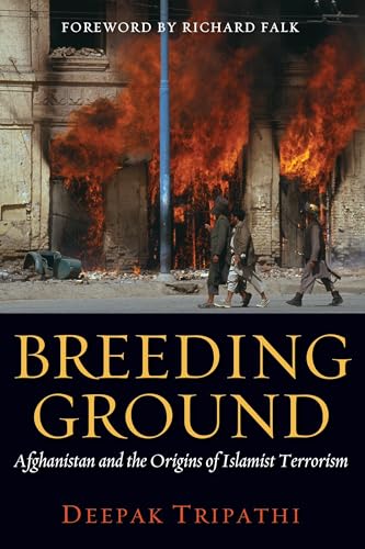 Beispielbild fr Breeding Ground : Afghanistan and the Origins of Islamist Terrorism zum Verkauf von Better World Books