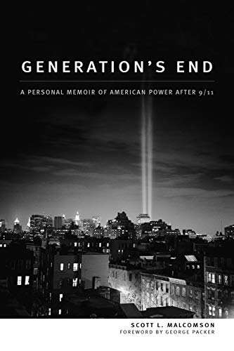 9781597975407: Generation's End: A Personal Memoir of American Power After 9/11