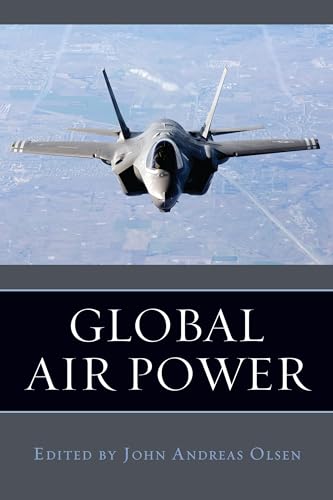 Global Air Power [Hardcover] Olsen, John Andreas