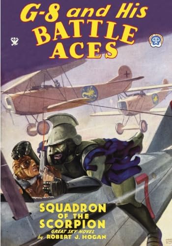 G-8 and His Battle Aces #17 (9781597980128) by Hogan, Robert J.