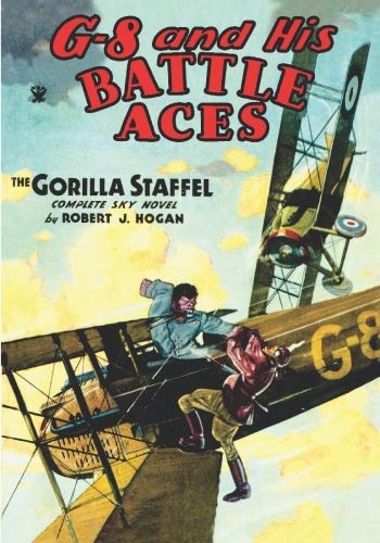 Imagen de archivo de The Gorilla Staffel (G-8 & His Battle Aces #20) a la venta por Books Do Furnish A Room