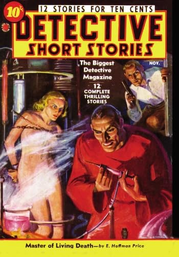 Stock image for DETECTIVE SHORT STORIES, MASTER OF LIVING DEATH for sale by Cape Cod Booksellers