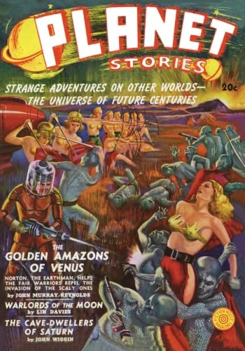 Imagen de archivo de PLANET STORIES THE GOLDEN AMAZONS OF VENUS EXPEDITION TO PLUTO, WAR-LORDS OF THE MOON a la venta por Cape Cod Booksellers