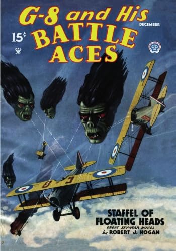 G-8 AND HIS BATTLE ACES #27 (9781597981538) by HOGAN, ROBERT J.