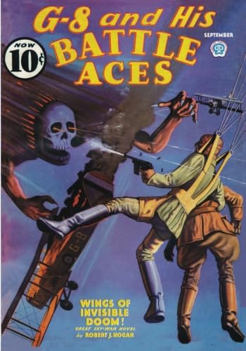 G-8 and His Battle Aces #37 (9781597983198) by Hogan, Robert J.